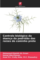 Controlo biol?gico da doen?a da podrid?o das ra?zes do cominho preto 6205866196 Book Cover