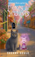 Hexes and Hijinks B0BCR3H722 Book Cover