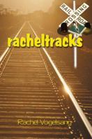 Racheltracks 1893652149 Book Cover