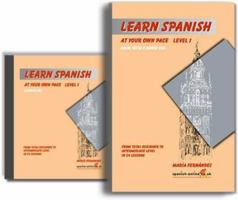 Learn Spanish at Your Own Pace: Level 1 (Book and 2CDs) 0954532015 Book Cover