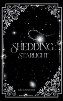 Shedding Starlight B0GR8BX8DQ Book Cover