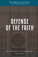 Defense of the Faith: Scholastics of the High Middle Ages 1944482393 Book Cover