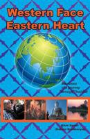 Western Face - Eastern Heart: Memories of an unforgettable journey 1499292287 Book Cover