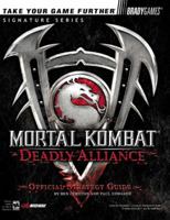 Mortal Kombat: Deadly Alliance Official Strategy Guide 0744001730 Book Cover