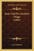 Jesus und die Socialen Dinge 1160125651 Book Cover