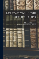 Education in the Netherlands 1014788242 Book Cover