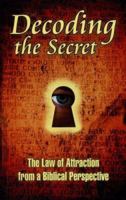 Decoding the Secret 1572585005 Book Cover