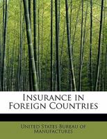 Insurance in Foreign Countries 1241663343 Book Cover