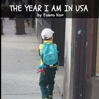 The Year I Am In USA 0359662633 Book Cover