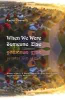 When We Were Someone Else: stories 1943491151 Book Cover