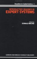 Introductory Readings in Expert Systems (Topics in Computer Mathematics,) 0677163509 Book Cover