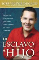 de Esclavo a Hijo 0789917629 Book Cover