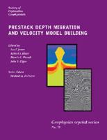 Prestack Depth Migration and Velocity Model Building 1560801476 Book Cover