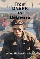 From DNEPR to Delaware B0F1DWHFVB Book Cover
