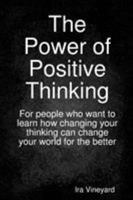 The Power of Positive Thinking 1304984818 Book Cover