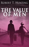 The Value of Men 0692605746 Book Cover