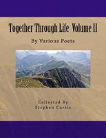Together Through Life Volume II 150038268X Book Cover