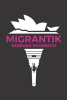 Migrantik B08L83XFV3 Book Cover