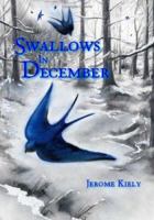 Swallows in December 141206404X Book Cover