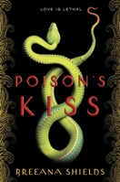 Poison's Kiss 1101937823 Book Cover