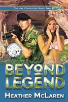 Beyond Legend (Mer Chronicles # 2) 1612713092 Book Cover