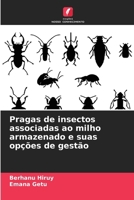 Pragas de insectos associadas ao milho armazenado e suas opções de gestão (Portuguese Edition) 620801588X Book Cover