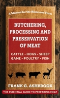 Butchering, Processing and Preservation of Meat 0442203772 Book Cover