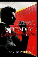 Deadly Communion: A Novel of Romantic Suspense and Murder B08QFCRBP1 Book Cover
