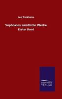 Sophokles Samtliche Werke 3846028916 Book Cover