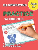 Letter Tracing Book for Preschoolers: Number and Alphabet Tracing Book, Practice For Kids, Ages 3-5, Number Writing Practice, Alphabet Writing Practice 1987421655 Book Cover