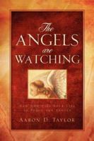 The Angels are Watching 1597814784 Book Cover