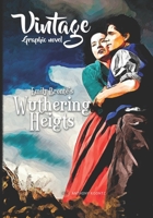 Vintage Graphic Novel: Emily Brontë's Wuthering Heights B0949F19MW Book Cover