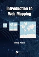 Introduction to Web Mapping 0367861186 Book Cover