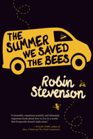 Summer We Saved the Bees, The 1459808347 Book Cover
