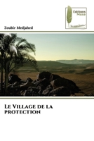 Le Village de la protection (French Edition) 6209510299 Book Cover
