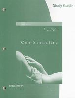 OUR SEXUALITY STUDY GUIDE 0495104086 Book Cover