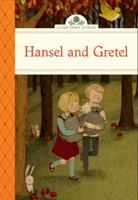 Hansel and Gretel 1402783353 Book Cover