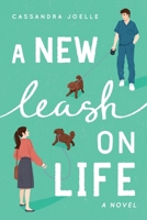 A New Leash on Life B0CQMD6T95 Book Cover