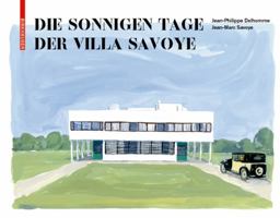 Die Sonnigen Tage Der Villa Savoye 3035620601 Book Cover