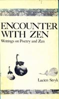 Encounter With Zen: Writings on Poetry and Zen 0804004056 Book Cover