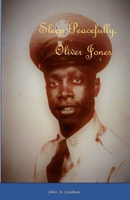 Sleep Peacefully, Oliver Jones 1458356159 Book Cover