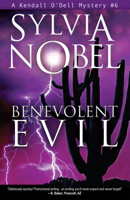 Benevolent Evil 0999835165 Book Cover