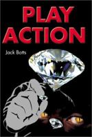 Play Action 0595187358 Book Cover