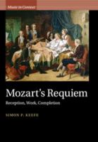 Mozart's Requiem 1107532957 Book Cover