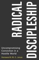 Radical Discipleship B0CZ7GSNNB Book Cover