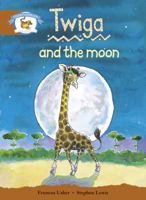 Literacy Edition Storyworlds Stage 7, Animal World, Twiga and the Moon 0435140949 Book Cover