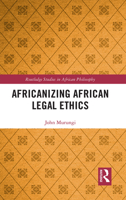 Africanizing African Legal Ethics 103223931X Book Cover