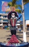 Zona Romantica B08T48JFSB Book Cover