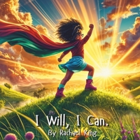 I Will, I Can B0FSL227JW Book Cover