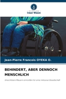 Behindert, Aber Dennoch Menschlich (German Edition) 6209661688 Book Cover